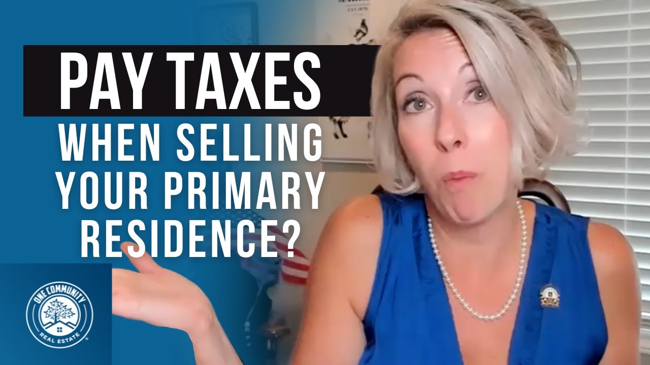 Do I Need To Pay Taxes After Selling My House Youtube