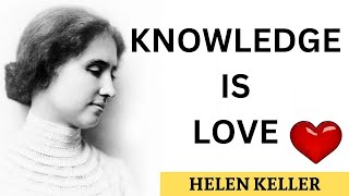 Helen Keller Quotes | Motivational Quotes | Quotation Motivation