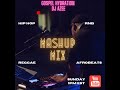 Christian Mashup Mix - RnB, Afrobeats, Hiphop, Reggae - Dj AZee & Gospel Hydration