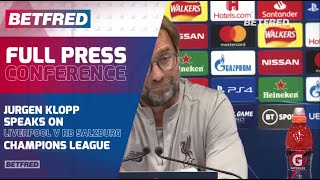 FULL Press Conference - Liverpool v Salzburg - Jurgen Klopp