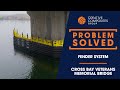 Problem Solved | Fender System | Cross Bay Veterans Memorial Bridge