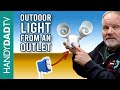 How to add an Outdoor Light from Outlet