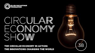 The circular economy in action: the innovations changing the world