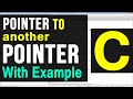 Pointer to Pointer in C Programming Language Video Tutorials for Beginners