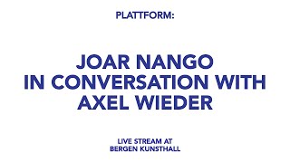 Plattform: Joar Nango in conversation with Axel Wieder