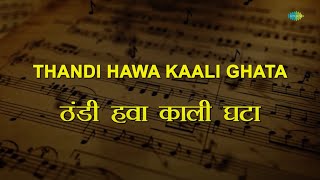Thandi hawa | Karaoke Song with Lyrics | Do Badan | Asha Bhosle
