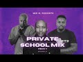 PRIVATE SCHOOL PIANO EP17. × AMAPIANO MIX 2023 × Neo M.