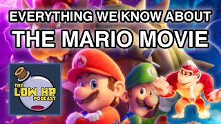 Super Mario Bros Movie: Everything We Know · The Low HP Podcast