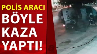 Çorum'da polis aracının yaptığı kaza güvenlik kameralarında! | A Haber