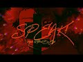 Speak! - Prod.By.Elijah [OFFICAL MV] produced by @thiszoowe