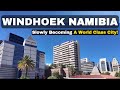 WINDHOEK NAMIBIA is Slowly Becoming a World Class City in Africa. Watch This