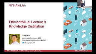 EfficientML.ai Lecture 9 - Knowledge Distillation (MIT 6.5940, Fall 2023, Zoom)