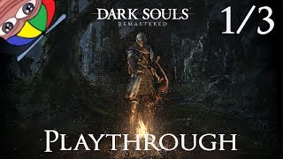 Dark Souls Remastered! - 100% doing everything | Part 1