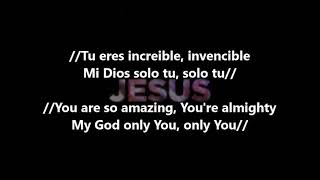 Increible    You Are So Amazing   Miel San Marcos  Evan Craft Bilingual lyrics