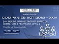 Companies Act, 2013 - XXIV: An insight into meetings of Board of Directors & provisions of SS-1