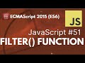 Filter Method in JavaScript - #51 @Everyday-Be-Coding