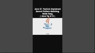 🔥 Java 21 Feature Explained: Pattern Matching for Records Made Easy ✅ #java