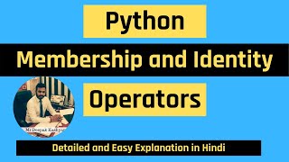 Membership and Identity Operators in Python in Hindi | Python Tutorial for Beginners in Hindi
