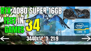 TEST IN 34 GAMES | RTX 4080 Super 16GB | i9 14900K | 3440x1440 21:9 UWQHD | Benchmark