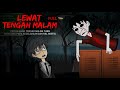 Lewat Tengah Malam full | Kartun Horor