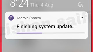 How To Fix Finishing system update notification Problem Solve