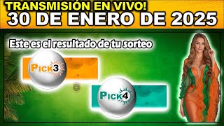 Resultado PICK3 Y PICK4 NOCHE del JUEVES 30 de Enero de 2025.