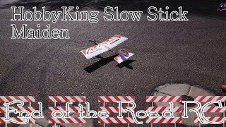 Hobby King Slow Stick Maiden