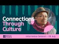 Connections Through Culture Grant 2024 Information Session (18 July)