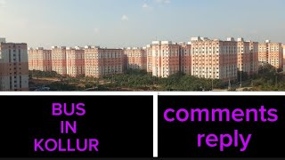 BUS IN KOLLUR AND COMMENTS REPLY Kollur 2 KCR Nagar 2bhkdouble bedroom #vrialvidio #2bhk #kollur