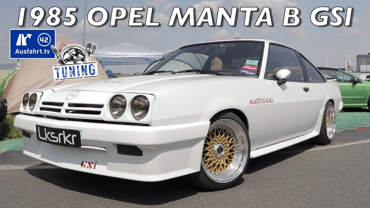 1985 Opel Manta B GSI 2.0 E Inkl. Car Porn Und Sound Check - Ausfahrt ...