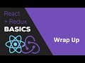 ReactJS / Redux Tutorial - #11 Wrap Up & Further Resources