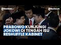 Isu Reshuffle Menguat, Presiden Jokowi Didatangi Menhan Prabowo Subianto