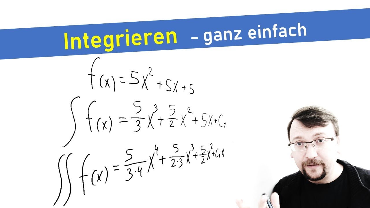 Integrieren – Beispiel Ganz Einfach Erklärt - YouTube