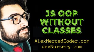 AM Coder - Javascript Classes/OOP - OOP without classes
