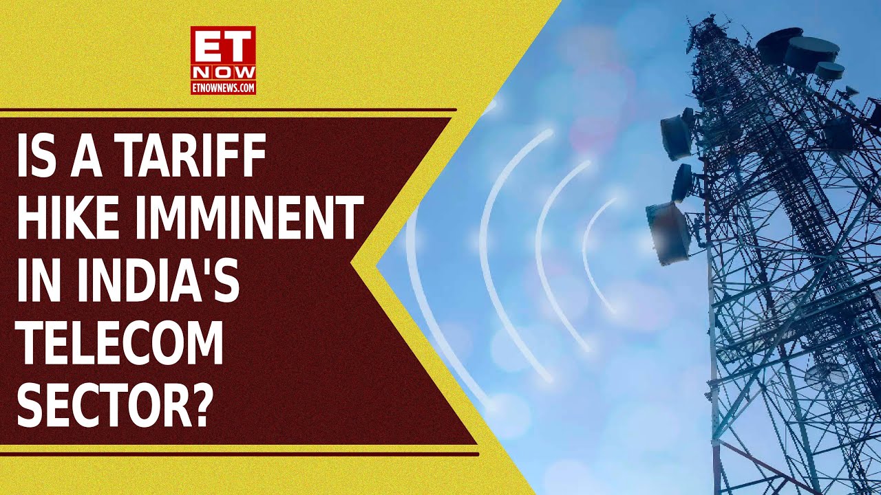 Is India S Telecom Sector Ready For A Tariff Hike And Increased
