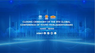 Closing ceremony of the 9th Global Conference of Young Parliamentarians