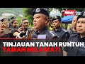 Tinjauan lokasi tanah runtuh lereng bukit di Jalan E6 Taman Melawati, Ampang