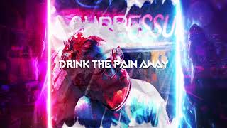 Godmode Drink The Pain Away (Prod HomageBeats)
