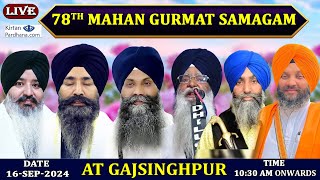 78th Mahan Gurmat Samagam Day - 2 LIVE !! Gajsinghpur 16 Sep 2024