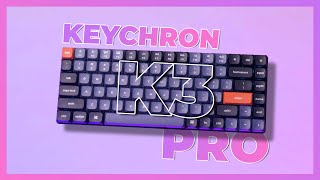 Keychron K3 Pro | Dùng Rất Hay Nhưng Giá Chưa Hay...