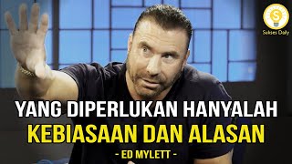 Alasan Mengapa Kamu Akan Sukses - Ed Mylett Subtitle Indonesia - Motivasi dan Inspirasi