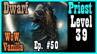 STV: Panther killing? Nah. Troll killing. Ep #50 [Vanilla / Classic World of Warcraft Let's Play]