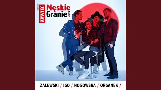 Sobie i Wam (feat. Nosowska \u0026 Krzysztof Zalewski \u0026 Organek \u0026 Igo)