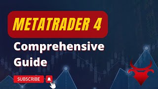 MetaTrader4 - The Complete Guide to MT4