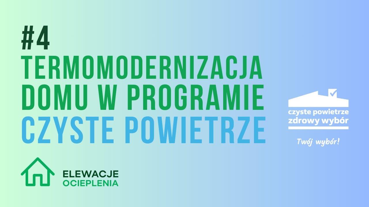 #4 Termomodernizacja Krok Po Kroku - Ocieplenie Domu W Programie Czyste ...