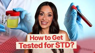 How to Get Tested for STDs?