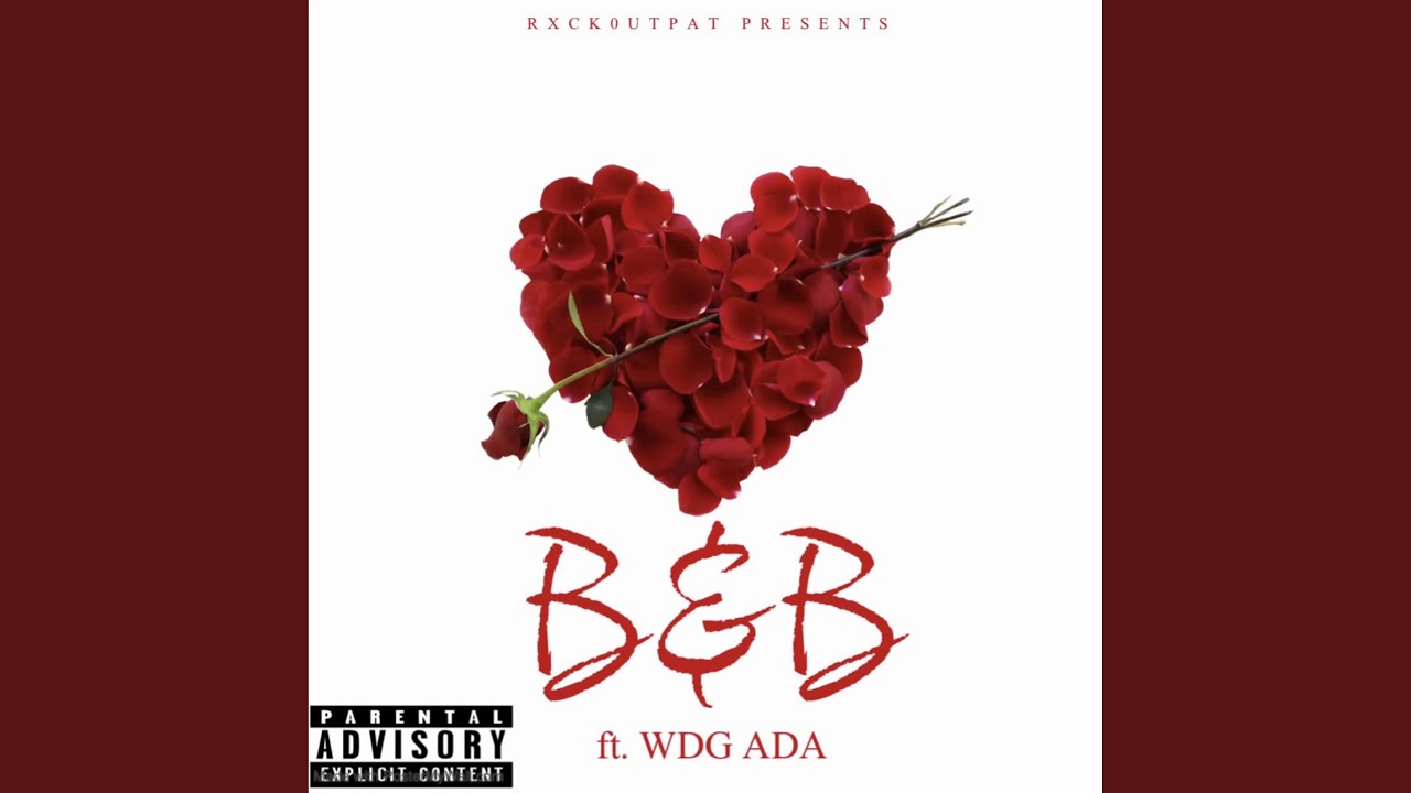 B & B (feat. WDG ADA) - YouTube