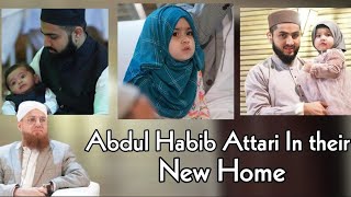 Abdul Habib Attari & their Family in New Home 🏡