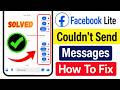 Fix Facebook Lite Couldn't Send Message Problem 2026 | FB Lite Messages Not Sending Fix