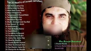 Top 20 naats of Junaid Jamshed